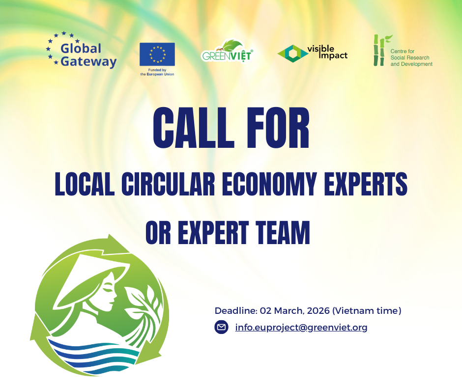 CALL FOR: LOCAL CIRCULAR ECONOMY EXPERTS - Green Viet